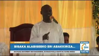 Bisaka Alabiseeko Eri Abakkiriza…