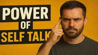 Positive Self Talk vs Negative Self Talk | Power of Self Talk