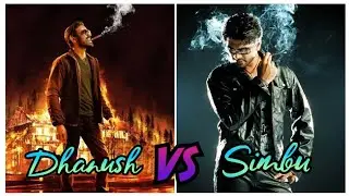 Dhanush VS Simbu ❣️💕❣️