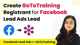 How to Create GoToTraining Registrant for Facebook Lead Ads Lead | Facebook Lead Ads to GoToTraining