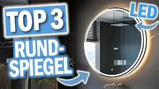 Beste RUNDSPIEGEL mit Beleuchtung 2026 ( Top 3 Modelle )