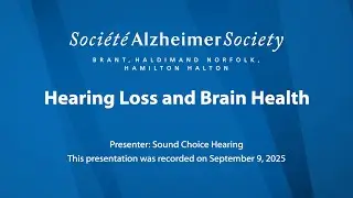Hearing loss and Brain Health