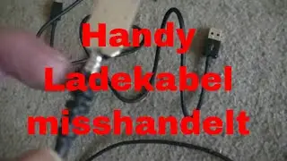 Handy Ladekabel misshandelt funktioniert noch - eflose #737