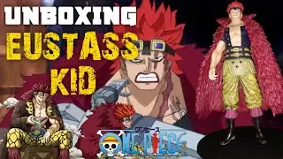 UNBOXING ! ONE PIECE BANPRESTO DXF | THE GRANDLINE MEN VOL.15 | EUSTASS KID