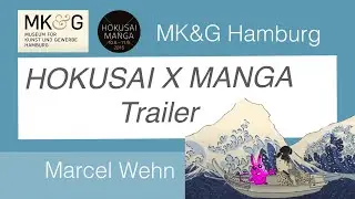HOKUSAI X MANGA ** Popkultur **Cosplay ** MK&G Hamburg **TRAILER