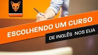 Escolhendo um curso de inglês nos EUA (Episódio 2)