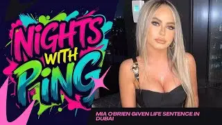 The Late Late Show - Mia O'Brien Given LIFE Sentence In Dubai