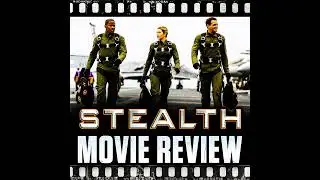 Ep 292 - Stealth (2005) With Special Guest Evan