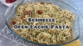 Schnelle Ofen-Lachs-Pasta | Nudeln kochen | Nudel Rezepte | Nudeln mit Lachs-Sahne-Sauce