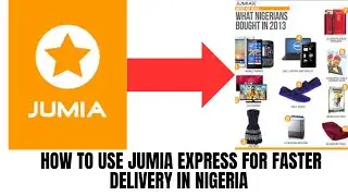 How to use jumia express for fast delivery on the jumia mobile app