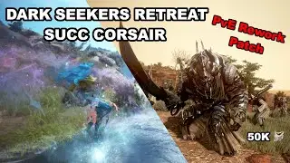 BDO ~ Succ Corsair ~ Dark Seekers Retreat ~ 50k trash (Yellow ls + agris) NEW PATCH