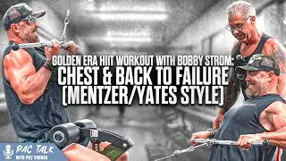 Golden Era HIIT Workout with Bobby Strom: Chest & Back to Failure (Mentzer/Yates Style)