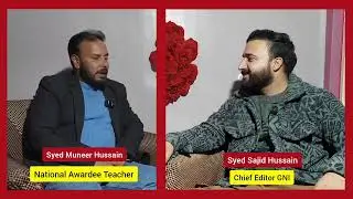 An inspiring special interaction with Syed Muneer Hussain, National Awardee teacher from Uri||