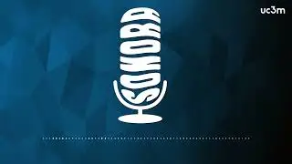 EP. 23 - SONORA UC3M