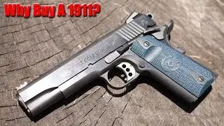 Why Buy A 1911? Is it Right For You?
