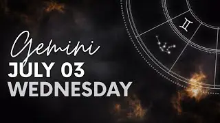 Gemini - Today Horoscope - July 3, 2024 - Daily Horoscope - Horoscope for Today