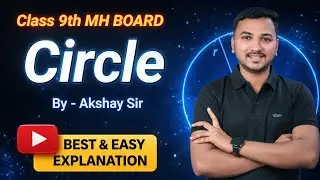 Class 9th Geometry Ch. Circle MH BOARD 