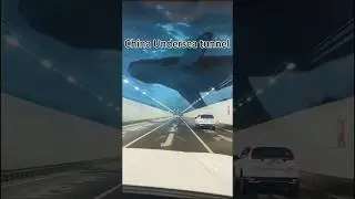 China undersea tunnel 😱 #china #shorts #viral #youtubeshorts #ytshorts