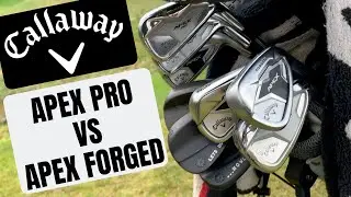 Callaway Apex Pro Irons vs Callaway Apex Forged Irons - Which Should You Buy?