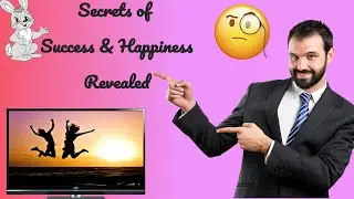 Secrets Of Success And Happiness  Life's Amazing Secrets - Golden Keys by James Allen