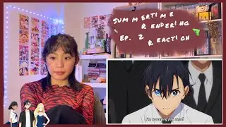 Summertime Render ep. 2 Reaction | Shadow