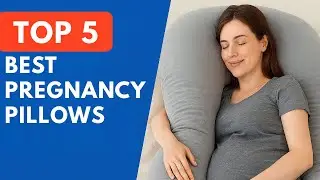 Top 5 BEST Pregnancy Pillows for Better Sleep & Support (Must-Have for Moms-to-Be!)
