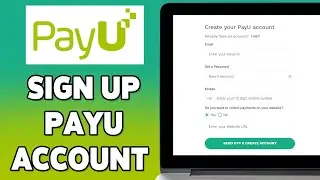 How To Sign Up PayU Account 2024 | PayU Account Registration/Setup Guide