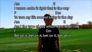 bet on it zac efron high school musical 2 lyrics and chords