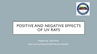 كاریگەرییەكانی تیشكی سەرووی وەنەوشەیی - Positive and negative effects of UV rays