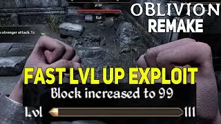 Oblivion Remastered FAST LEVEL UP Exploit, How To Level Up Block Fast, Oblivion Remake Level Glitch