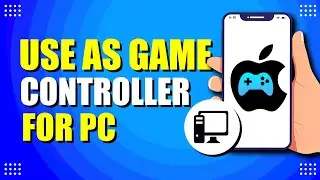 How To Use iPhone As Game Controller For PC (Setup Guide)