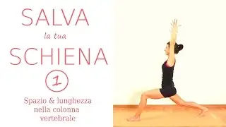 Yoga Schiena - 1° lezione - Spazio & mobilità - Hatha Yoga Posturale