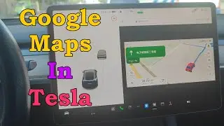 How to use Google Maps in Tesla