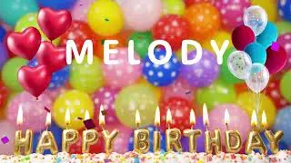 Melody Happy Birthday Song - Melody  Happy Birthday To You