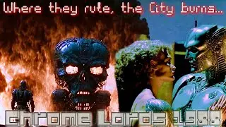 Chrome Lords 1988 (Official Theme Song)
