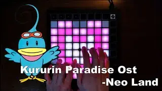 Kururin Paradise Ost - Neo Land (Launchpad Cover)