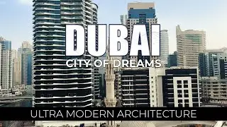 Dubai Timelapse: The Stunning Transformation of Iconic Architecture