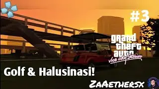 Main Golf Berujung Halusinasi | Home&rsquo;s on the Range & Purple Haze - GTA Vice City Stories [PPSSPP]