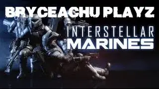 Let's Play- Interstellar Marines: Spooky Scary Robot Men