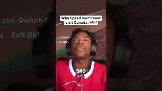Speed won't visit Canada 🤣😂