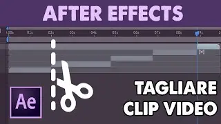 Come tagliare una clip video in After Effects (Tutorial ITA)