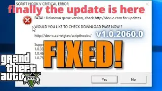 Script hook v is updated v1.0.2060.0 | GTA V | FATAL: UNKNOWN GAME VERSION |100% WORKS