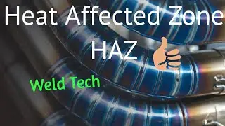 Heat Affected Zone | HAZ | heat affected zone in welding | what is heat affected zone | haz explain