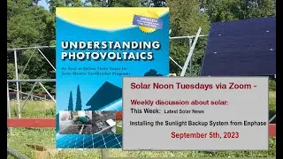 Installing the Sunlight Backup System from Enphase (Solar Noon Tuesday)