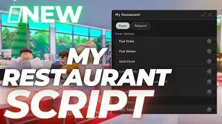 [🔥NEW] My Restaurant Script / Fast Autofarm