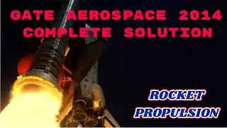 GATE AEROSPACE 2014 Rocket Propulsion Paper Analysis: Answer Key & Question Paper