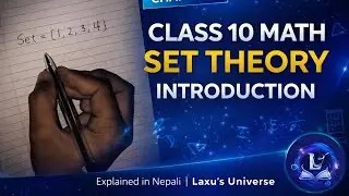 Class 10 Math | Chapter 1: Set Theory | Introduction and Basic Concepts | Imp Question | Part-1