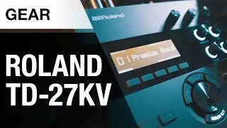 Roland TD-27 KV | Digital Pads, Bluetooth and brand new sounds