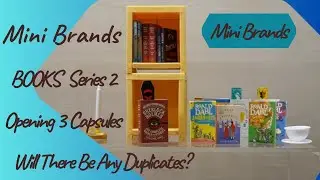 Mini Brands Books Series 2 Unboxing 📚 | 3 Capsules &ndash; Duplicates or Legendary Find?!  HD 1080p