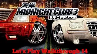 [never drive in rain] Midnight Club 3 Dub Edition Let's Play Walkthrough 14